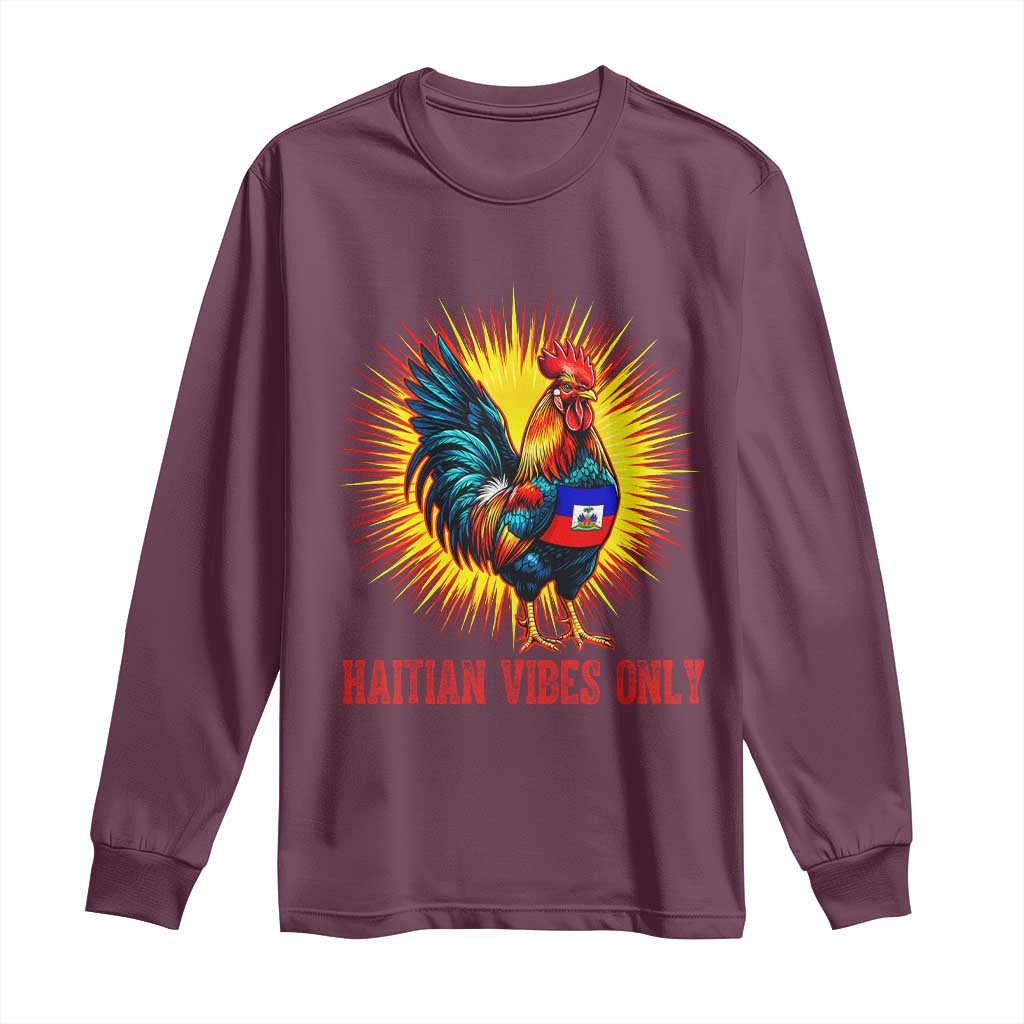 Proud Haitian Rooster Flag Long Sleeve Shirt Majestic National Symbol Haiti Heritage Pride TS02 Maroon Print Your Wear