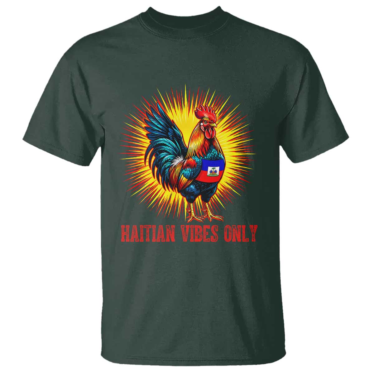 Proud Haitian Rooster Flag T Shirt Majestic National Symbol Haiti Heritage Pride TS02 Dark Forest Green Print Your Wear