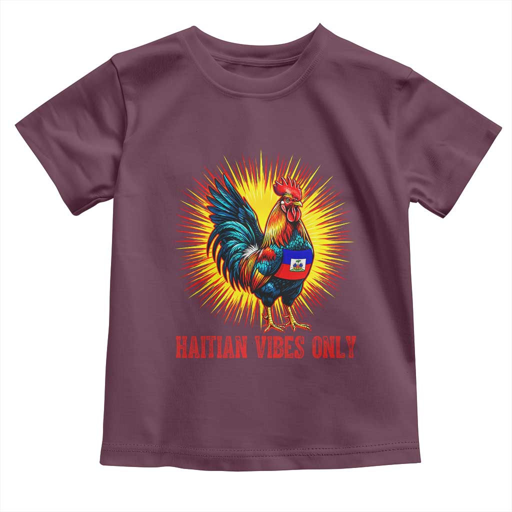 Proud Haitian Rooster Flag Toddler T Shirt Majestic National Symbol Haiti Heritage Pride TS02 Maroon Print Your Wear