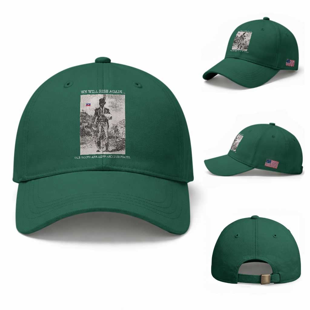 Haitian Revolution Toussaint Louverture Baseball Cap We Will Rise Again Historic Graphic TS02 Baseball Cap Universal Fit Irish Green Print Your Wear