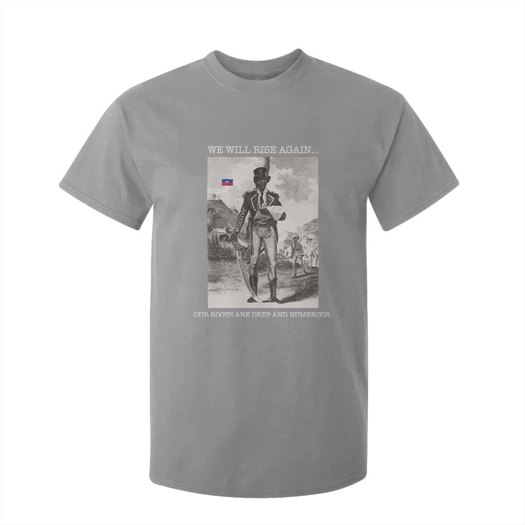 Haitian Revolution Toussaint Louverture T Shirt For Kid We Will Rise Again Historic Graphic TS02 Sport Gray Print Your Wear