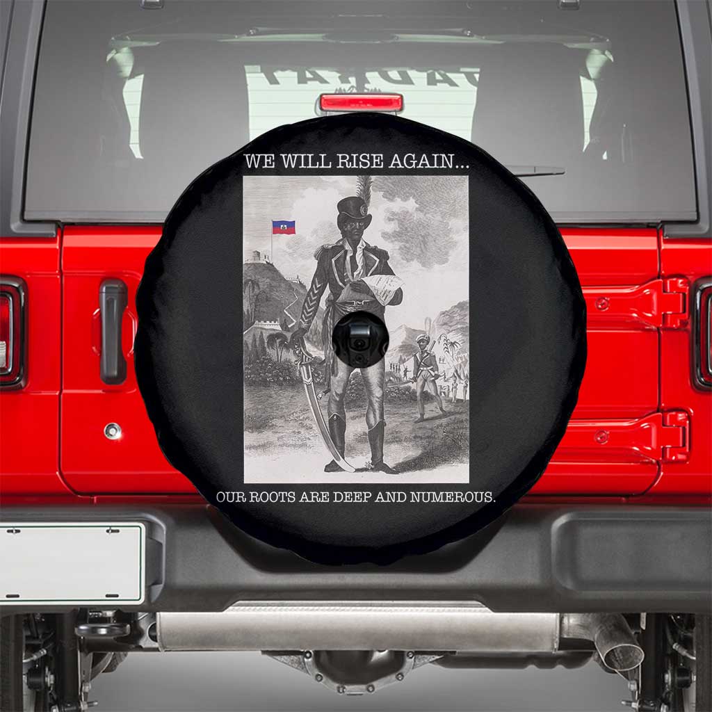 Haitian Revolution Toussaint Louverture Spare Tire Cover We Will Rise Again Historic Graphic TS02 Black Print Your Wear