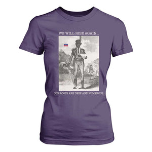 Haitian Revolution Toussaint Louverture T Shirt For Women We Will Rise Again Historic Graphic TS02 Purple Print Your Wear