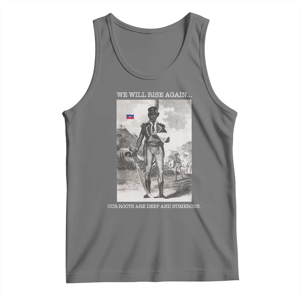 Haitian Revolution Toussaint Louverture Tank Top We Will Rise Again Historic Graphic TS02 Black Heather Print Your Wear