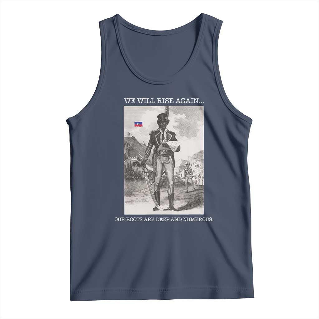 Haitian Revolution Toussaint Louverture Tank Top We Will Rise Again Historic Graphic TS02 Navy Print Your Wear