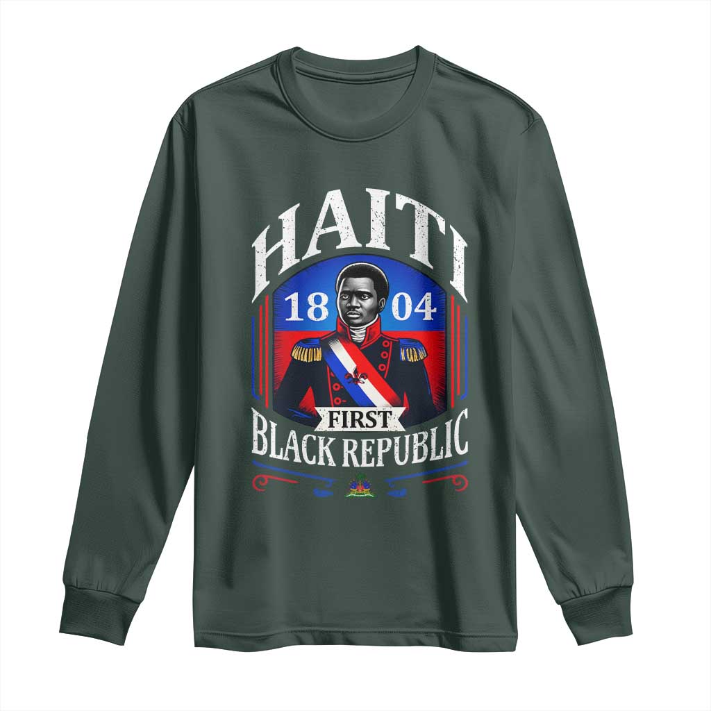 1804 First Black Republic Vintage Graphic Long Sleeve Shirt Jean Jacques Dessalines Historic TS02 Dark Forest Green Print Your Wear