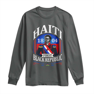 1804 First Black Republic Vintage Graphic Long Sleeve Shirt Jean Jacques Dessalines Historic TS02 Dark Heather Print Your Wear