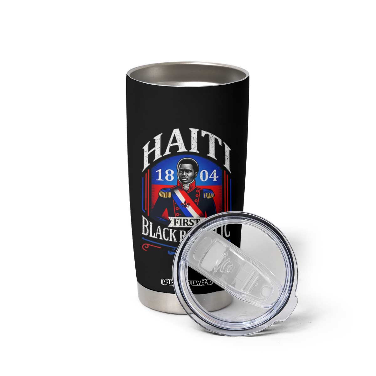1804 First Black Republic Vintage Graphic Tumbler Cup Jean Jacques Dessalines Historic TS02 Print Your Wear