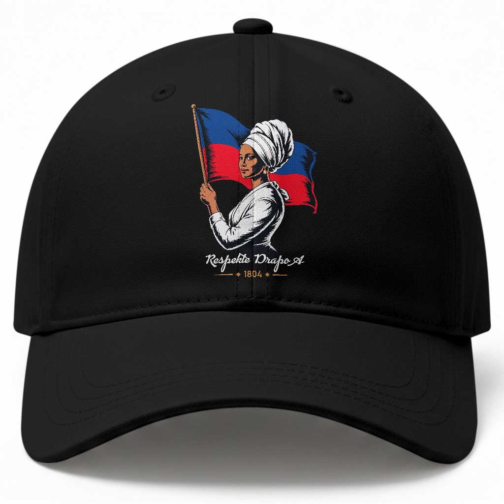 Respekte Drapo A 1804 Haitian Independence Day Baseball Cap Proud Haitian Woman Flag Heritage