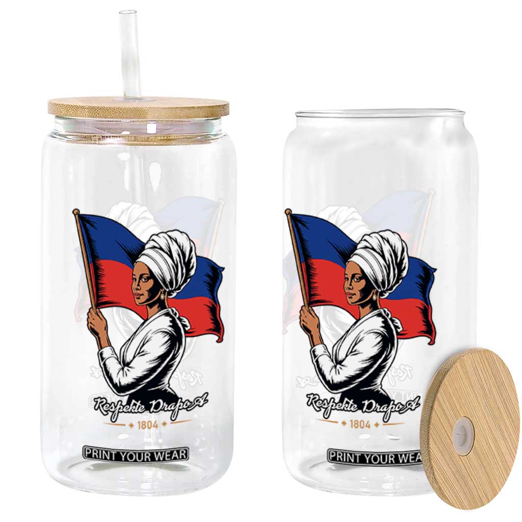 Respekte Drapo A 1804 Haitian Independence Day Glass Can Proud Haitian Woman Flag Heritage