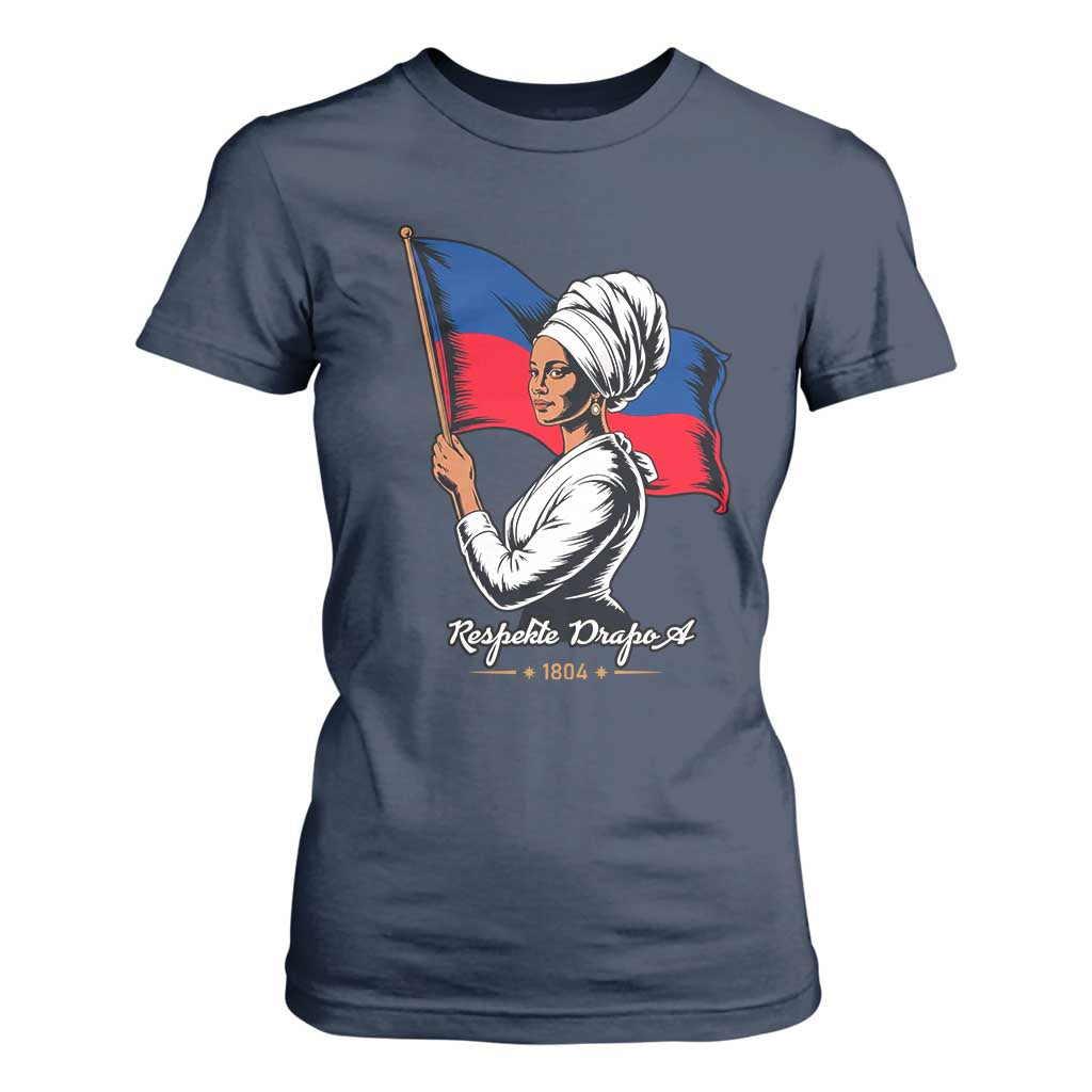 Respekte Drapo A 1804 Haitian Independence Day T Shirt For Women Proud Haitian Woman Flag Heritage