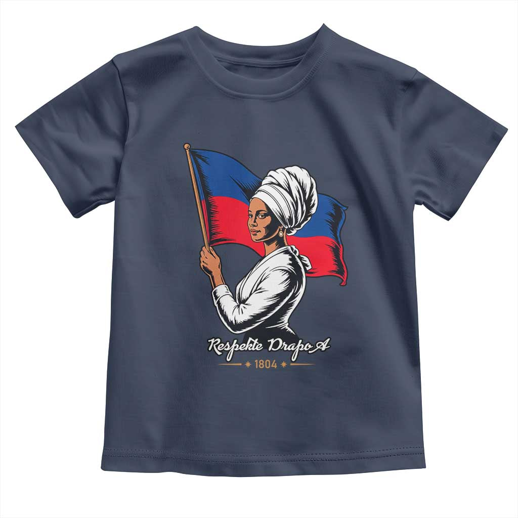 Respekte Drapo A 1804 Haitian Independence Day Toddler T Shirt Proud Haitian Woman Flag Heritage