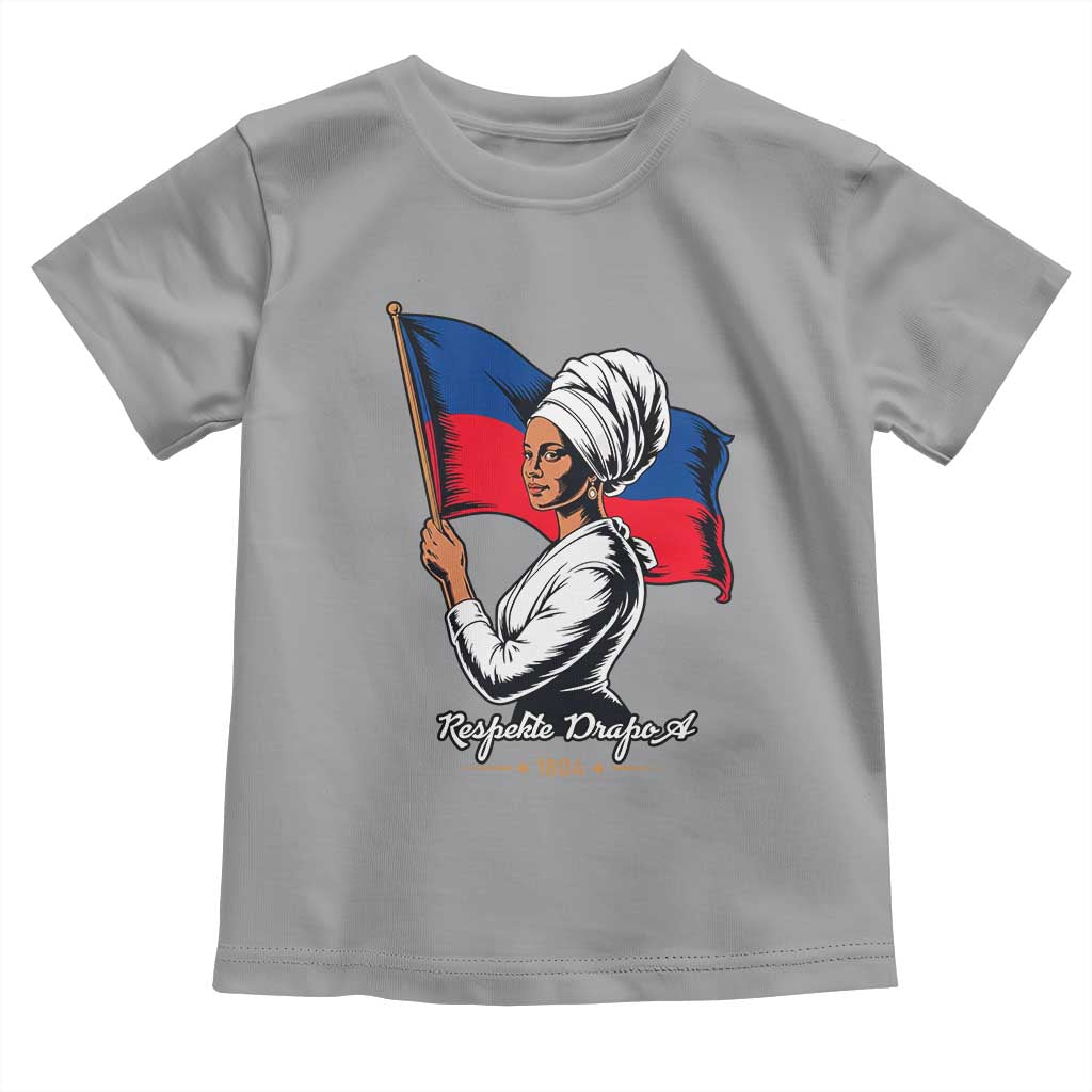Respekte Drapo A 1804 Haitian Independence Day Toddler T Shirt Proud Haitian Woman Flag Heritage