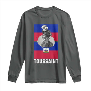 Toussaint Louverture Haitian Revolution Leader Long Sleeve Shirt Vintage General Portrait Haiti Freedom History