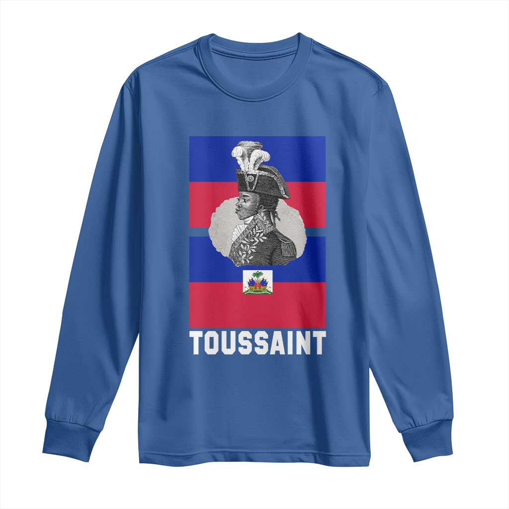 Toussaint Louverture Haitian Revolution Leader Long Sleeve Shirt Vintage General Portrait Haiti Freedom History