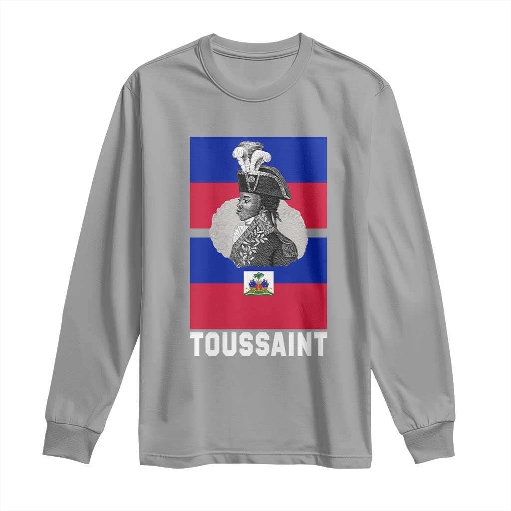 Toussaint Louverture Haitian Revolution Leader Long Sleeve Shirt Vintage General Portrait Haiti Freedom History
