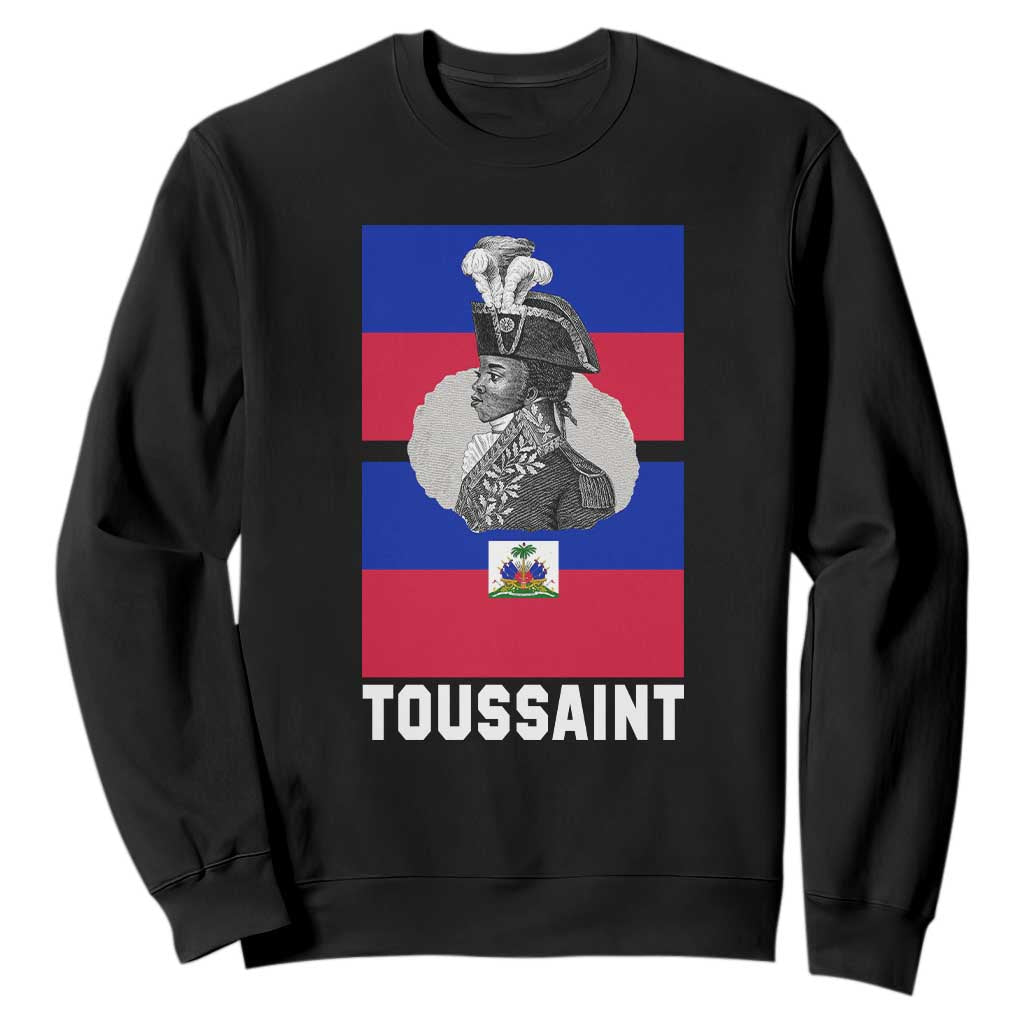 Toussaint Louverture Haitian Revolution Leader Sweatshirt Vintage General Portrait Haiti Freedom History