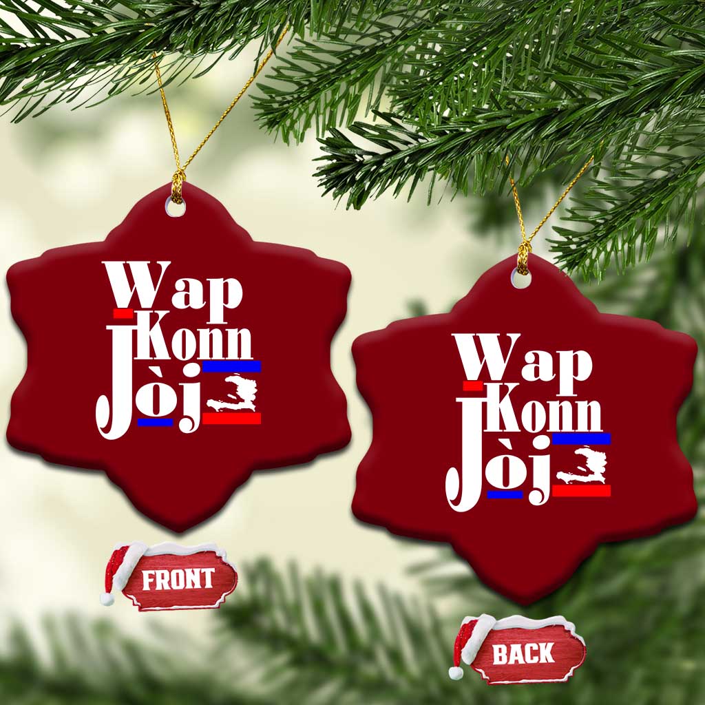 Wap Konn Joj Funny Haitian Creole Idiom Saying Ceramic Ornament Haiti Heritage Pride TS02 Print Your Wear