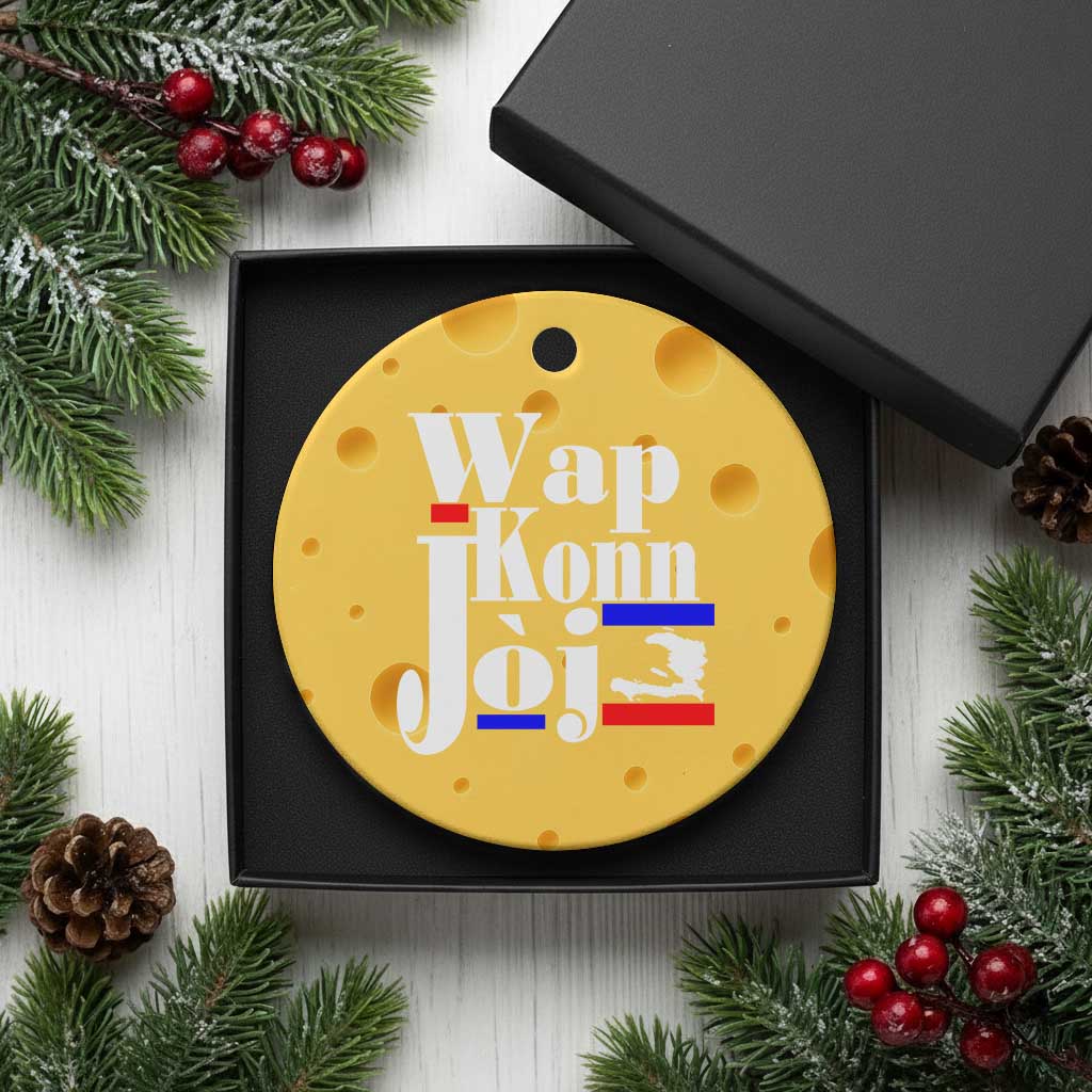 Wap Konn Joj Funny Haitian Creole Idiom Saying Ceramic Ornament Haiti Heritage Pride TS02 1pc Yellow Cheese Print Your Wear