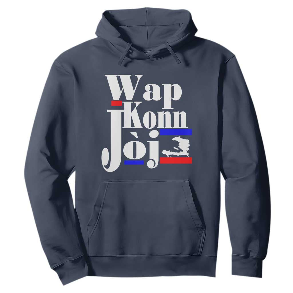Wap Konn Joj Funny Haitian Creole Idiom Saying Hoodie Haiti Heritage Pride TS02 Navy Print Your Wear