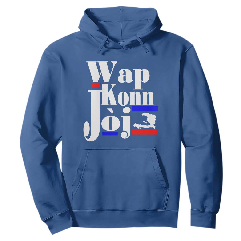 Wap Konn Joj Funny Haitian Creole Idiom Saying Hoodie Haiti Heritage Pride TS02 Royal Blue Print Your Wear