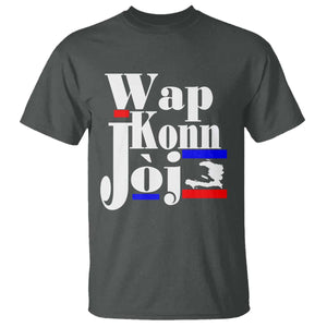 Wap Konn Joj Funny Haitian Creole Idiom Saying T Shirt Haiti Heritage Pride TS02 Dark Heather Print Your Wear