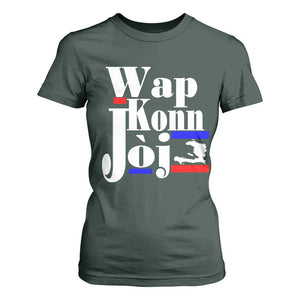 Wap Konn Joj Funny Haitian Creole Idiom Saying T Shirt For Women Haiti Heritage Pride TS02 Dark Forest Green Print Your Wear