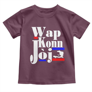 Wap Konn Joj Funny Haitian Creole Idiom Saying Toddler T Shirt Haiti Heritage Pride TS02 Maroon Print Your Wear