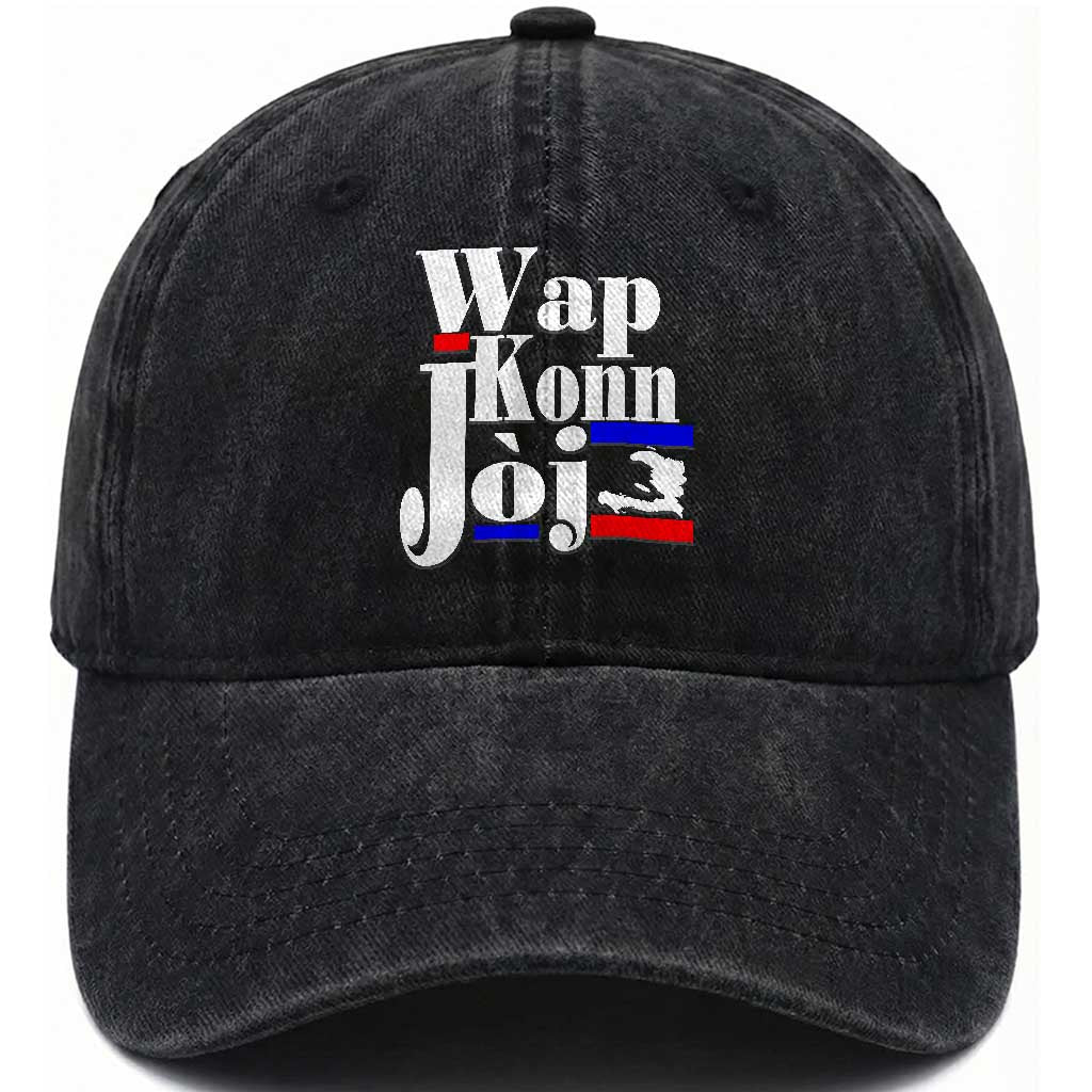 Wap Konn Joj Funny Haitian Creole Idiom Saying Washed Cotton Baseball Cap Haiti Heritage Pride TS02 Print Your Wear
