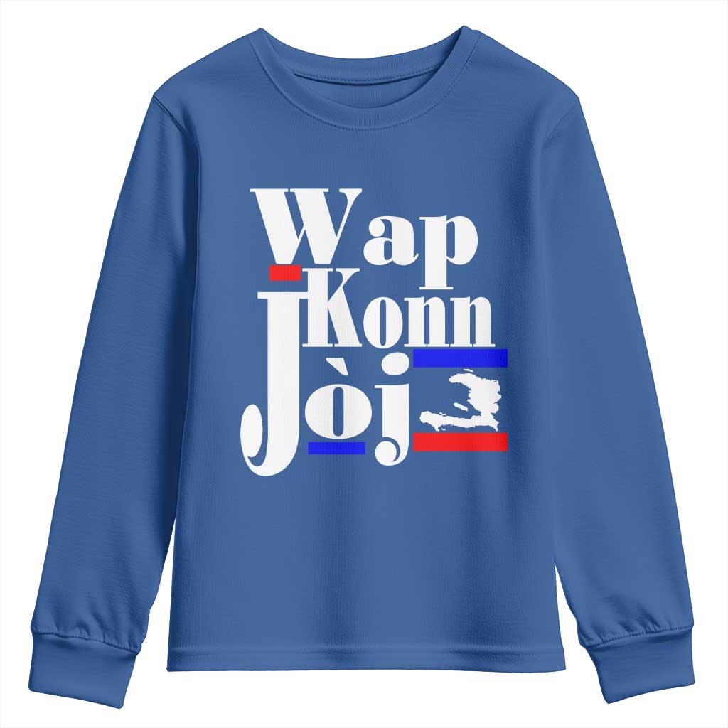 Wap Konn Joj Funny Haitian Creole Idiom Saying Youth Sweatshirt Haiti Heritage Pride TS02 Royal Blue Print Your Wear