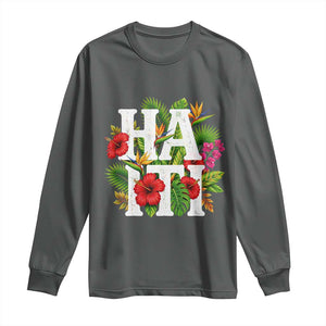Haiti Tropical Floral Hibiscus Palm Leaves Island Graphic Long Sleeve Shirt Haitian Heritage Pride TS02 Dark Heather Print Your Wear