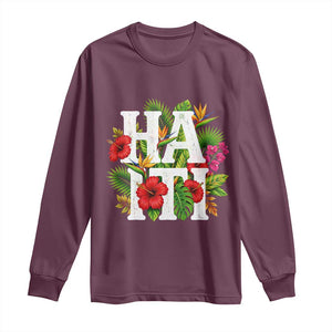 Haiti Tropical Floral Hibiscus Palm Leaves Island Graphic Long Sleeve Shirt Haitian Heritage Pride TS02 Maroon Print Your Wear