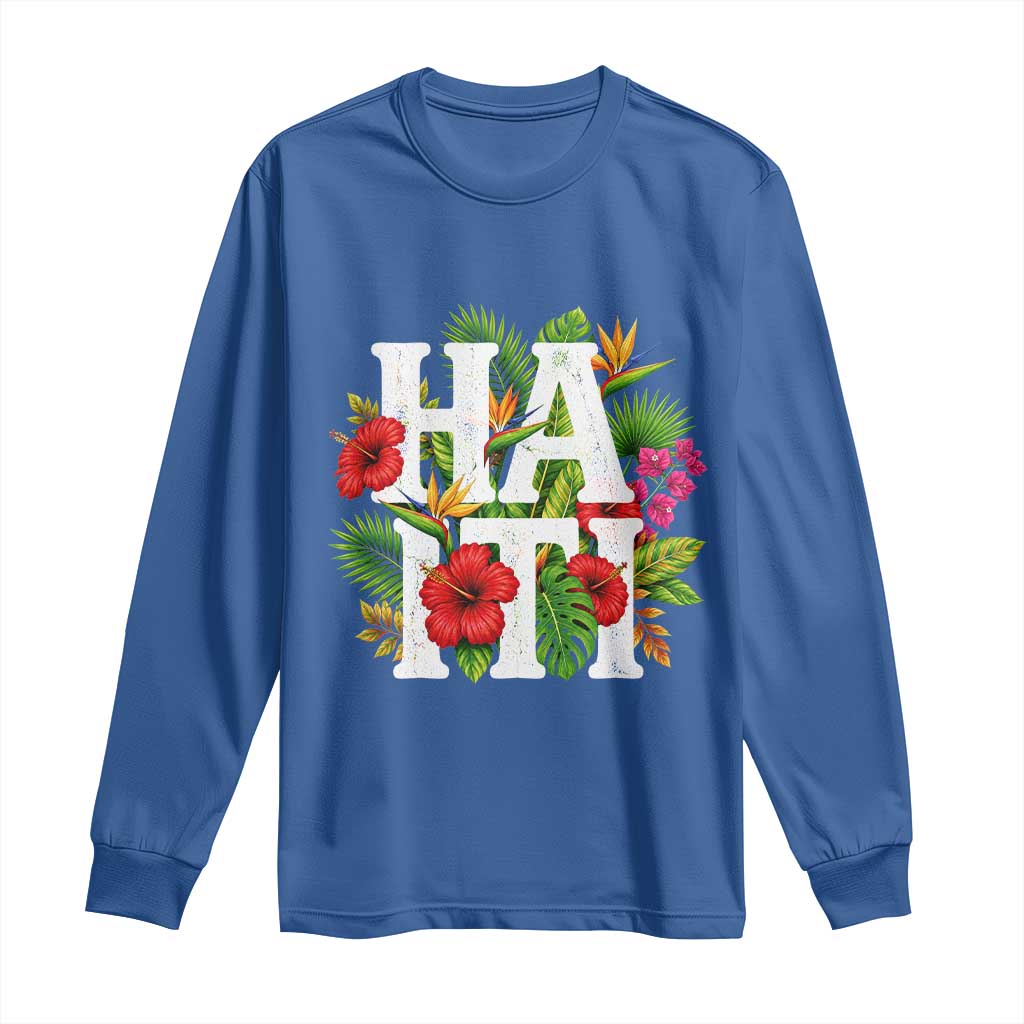 Haiti Tropical Floral Hibiscus Palm Leaves Island Graphic Long Sleeve Shirt Haitian Heritage Pride TS02 Royal Blue Print Your Wear