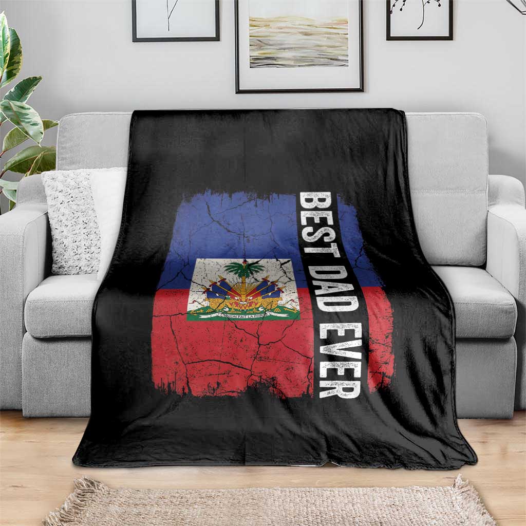 Best Dad Ever Haitian Papa Throw Blanket Vintage Distressed Haiti Flag Father's Day TS02 Print Your Wear