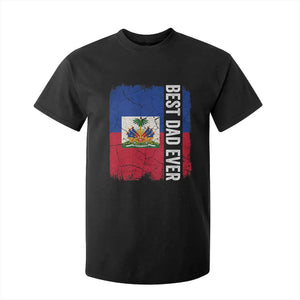 Best Dad Ever Haitian Papa T Shirt For Kid Vintage Distressed Haiti Flag Father's Day TS02 Black Print Your Wear