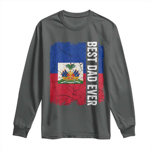 Best Dad Ever Haitian Papa Long Sleeve Shirt Vintage Distressed Haiti Flag Father's Day TS02 Dark Heather Print Your Wear