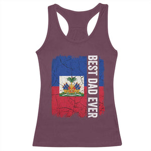 Best Dad Ever Haitian Papa Racerback Tank Top Vintage Distressed Haiti Flag Father's Day TS02 Maroon Print Your Wear