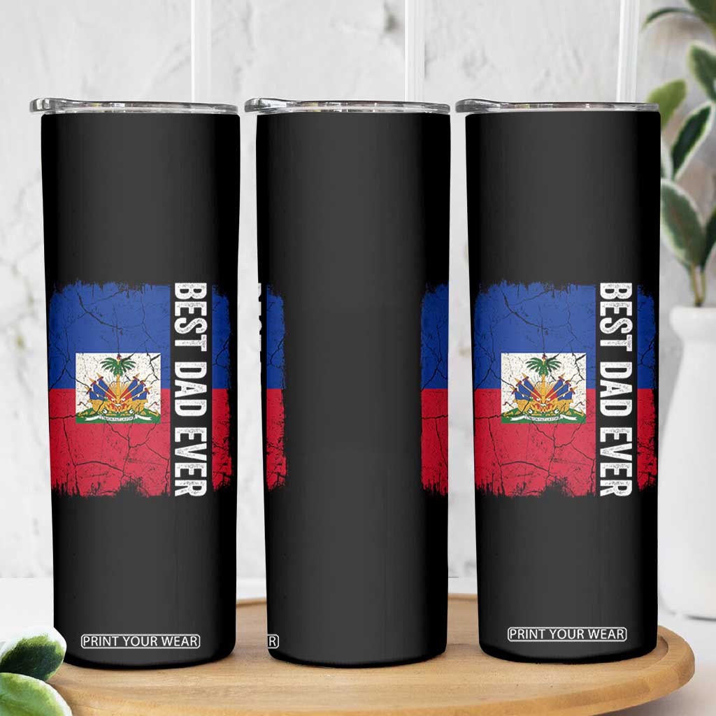 Best Dad Ever Haitian Papa Skinny Tumbler Vintage Distressed Haiti Flag Father's Day TS02 Print Your Wear