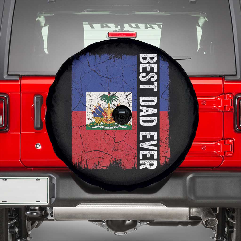 Best Dad Ever Haitian Papa Spare Tire Cover Vintage Distressed Haiti Flag Father's Day TS02 Black Print Your Wear