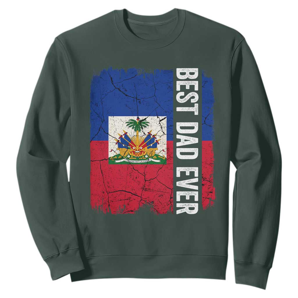 Best Dad Ever Haitian Papa Sweatshirt Vintage Distressed Haiti Flag Father's Day TS02 Dark Forest Green Print Your Wear