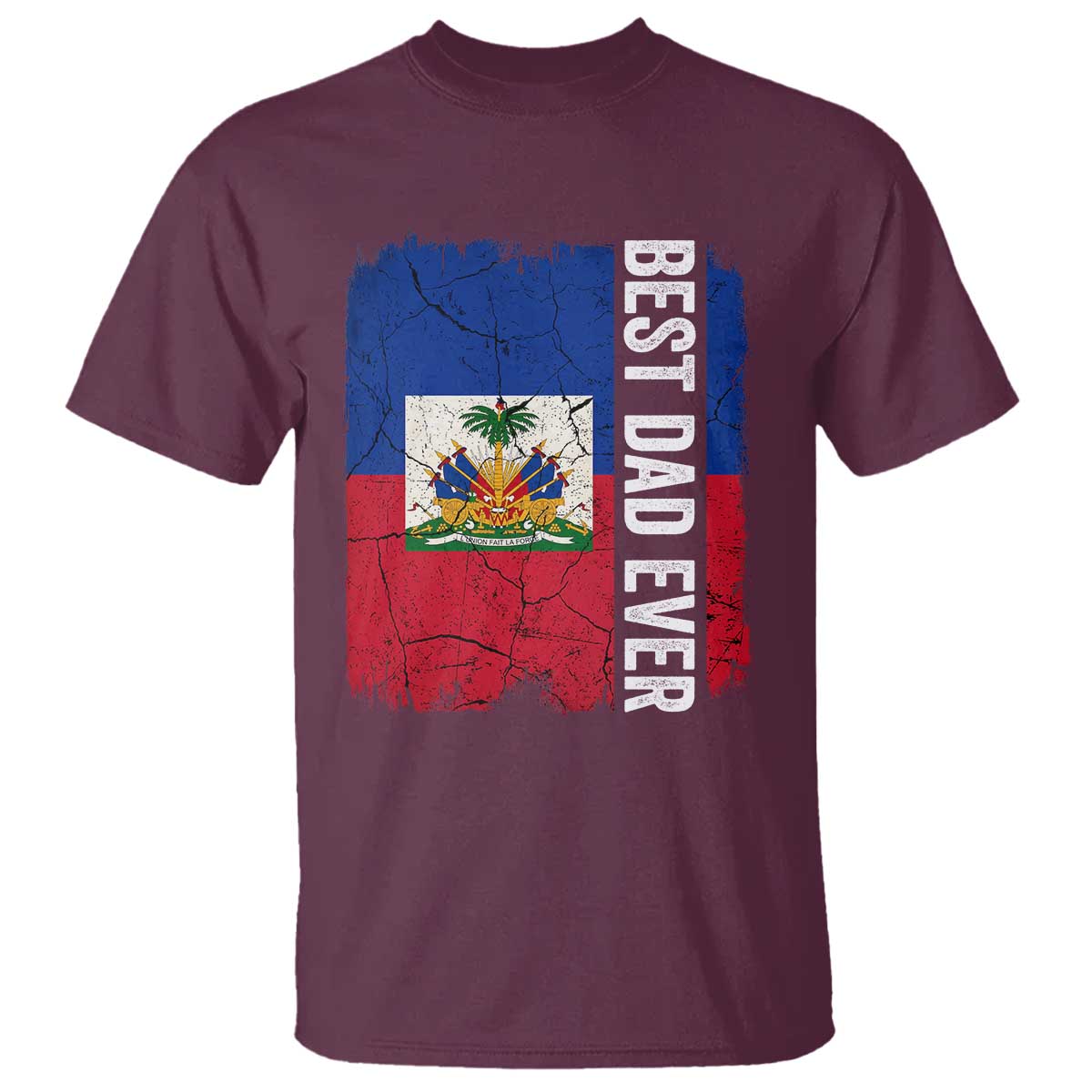 Best Dad Ever Haitian Papa T Shirt Vintage Distressed Haiti Flag Father's Day TS02 Maroon Print Your Wear