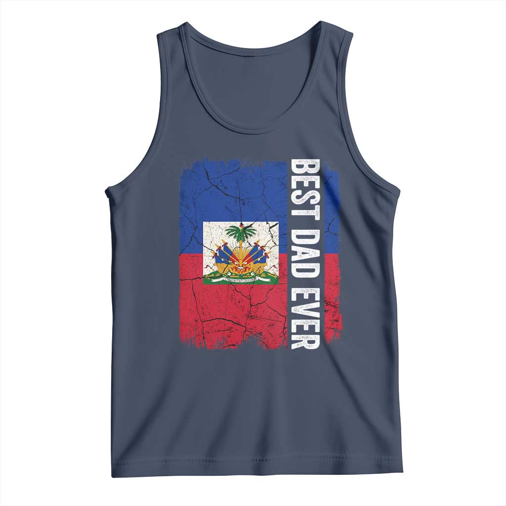 Best Dad Ever Haitian Papa Tank Top Vintage Distressed Haiti Flag Father's Day TS02 Navy Print Your Wear