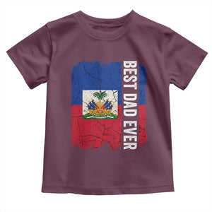 Best Dad Ever Haitian Papa Toddler T Shirt Vintage Distressed Haiti Flag Father's Day TS02 Maroon Print Your Wear