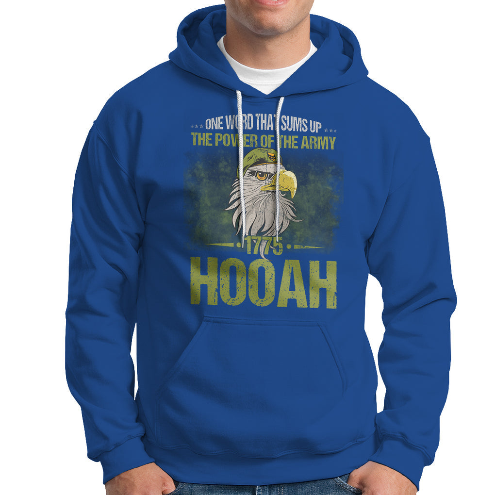 US Soldier Hoodie One Word That Sums Up The Power Of The Army 1775 Hooah TS02 Printyourwear