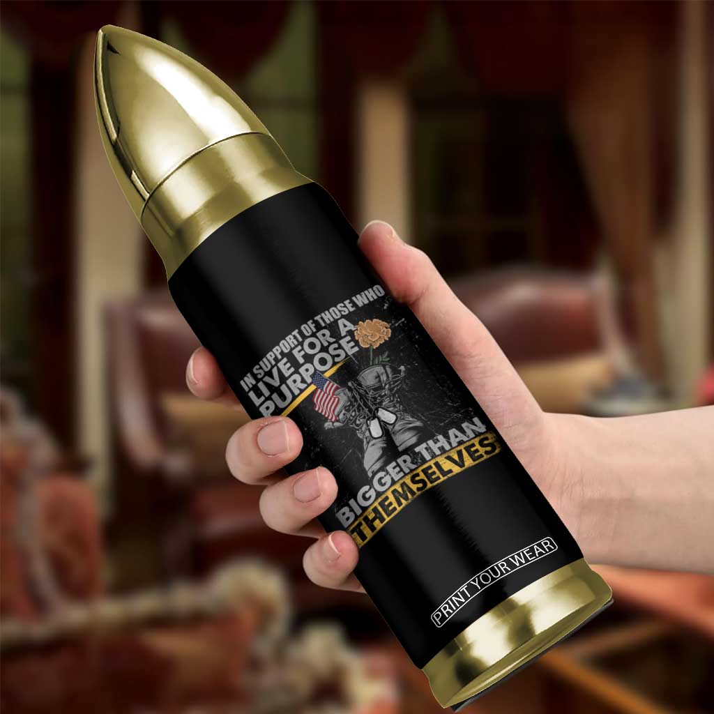 American Veteran Bullet Tumbler In Support Of Those Who Life For A Purpose Bigger Than Themselves TS02 Print Your Wear