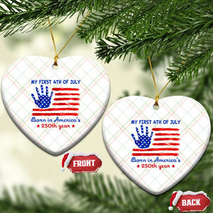 My First 4th of July Celebrate Semiquincentennial Cute Ceramic Ornament Born in America's 250th Year Patriotic Milestone Celebration