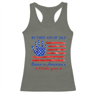 My First 4th of July Celebrate Semiquincentennial Cute Racerback Tank Top Born in America's 250th Year Patriotic Milestone Celebration