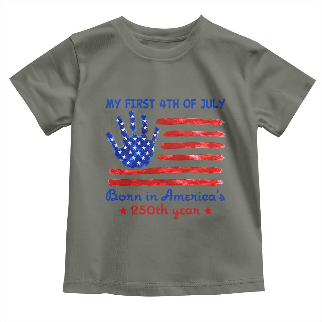 My First 4th of July Celebrate Semiquincentennial Cute Toddler T Shirt Born in America's 250th Year Patriotic Milestone Celebration