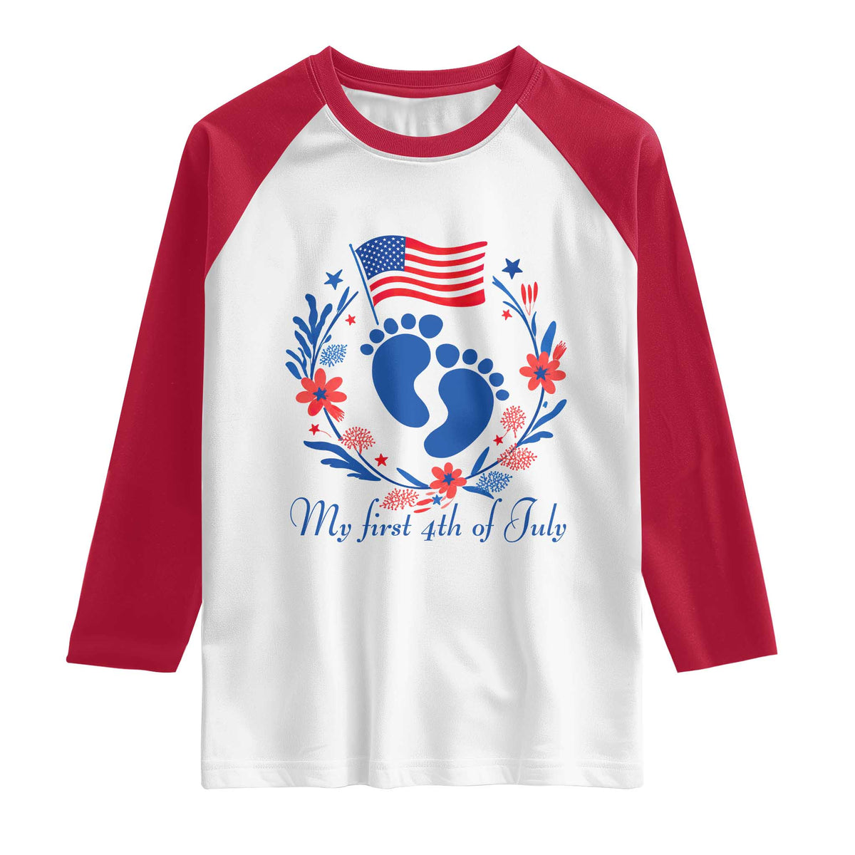 My First 4th of July Patriotic Cute Baby Footprints Raglan Shirt American Flag Wreath America Holiday Milestone