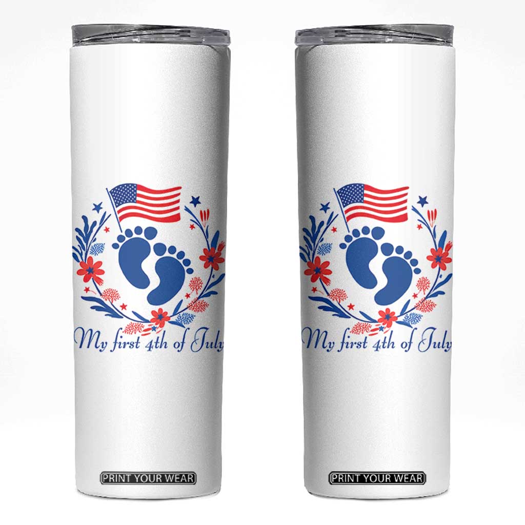 My First 4th of July Patriotic Cute Baby Footprints Skinny Tumbler American Flag Wreath America Holiday Milestone
